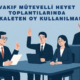 lexlitt-vakif-mutevelli-heyet-toplantilarinda-vekaleten-oy-kullanilmasi